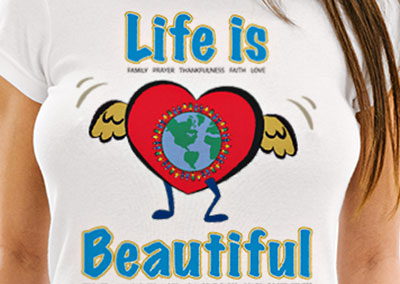 T-Shirt Life is Beautiful